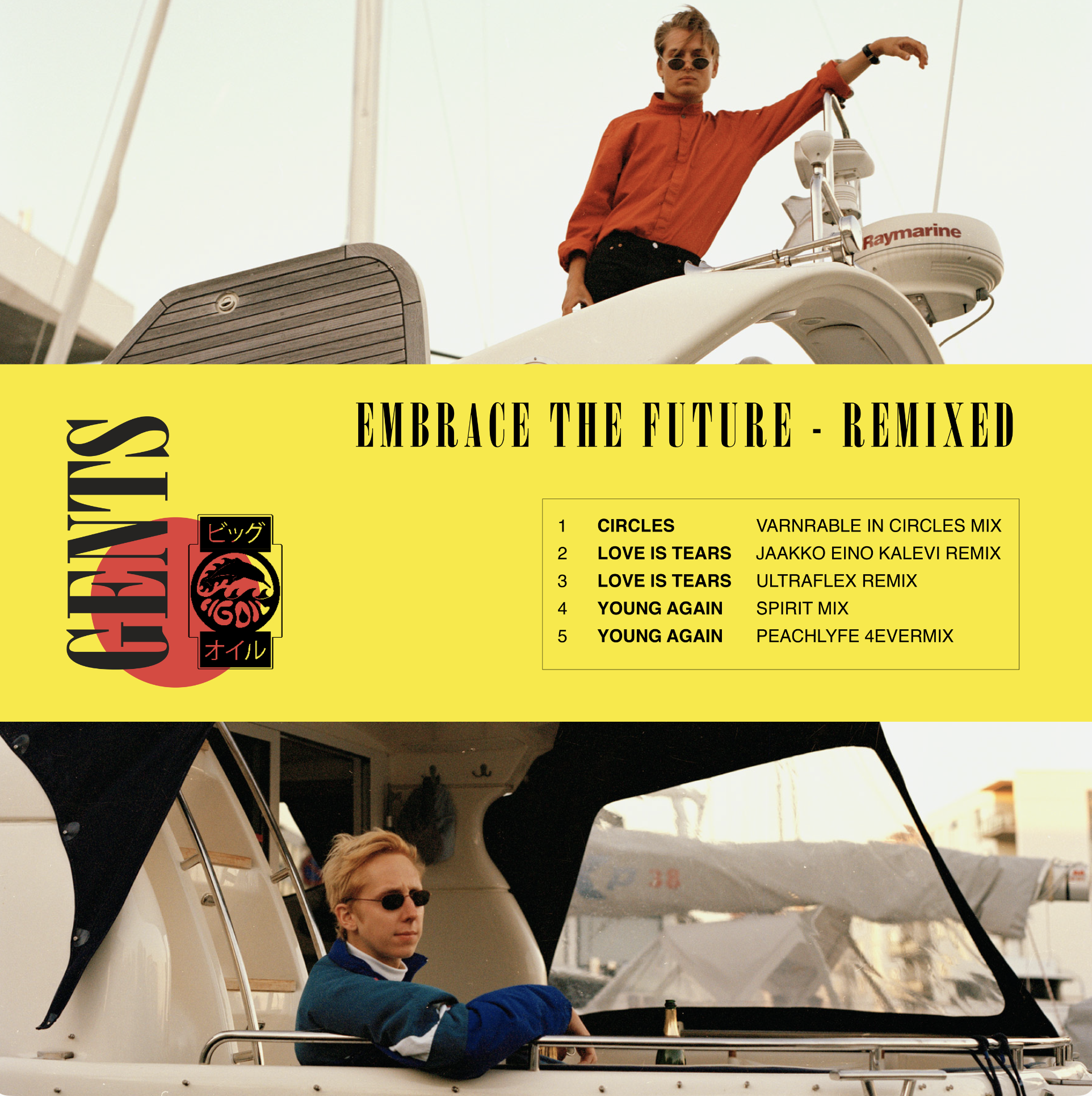 Embrace The Future (Remixed)